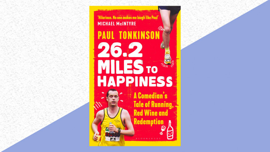 26.2 Miles To Happiness by Paul Tonkinson